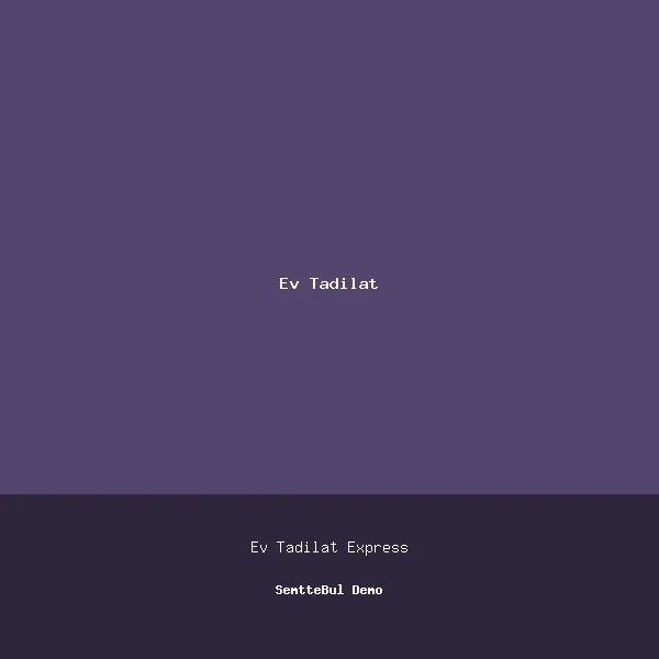 Prestij Ev Tadilat