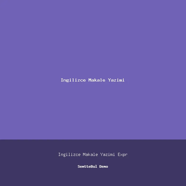 Prestij İngilizce Makale Yazımı
