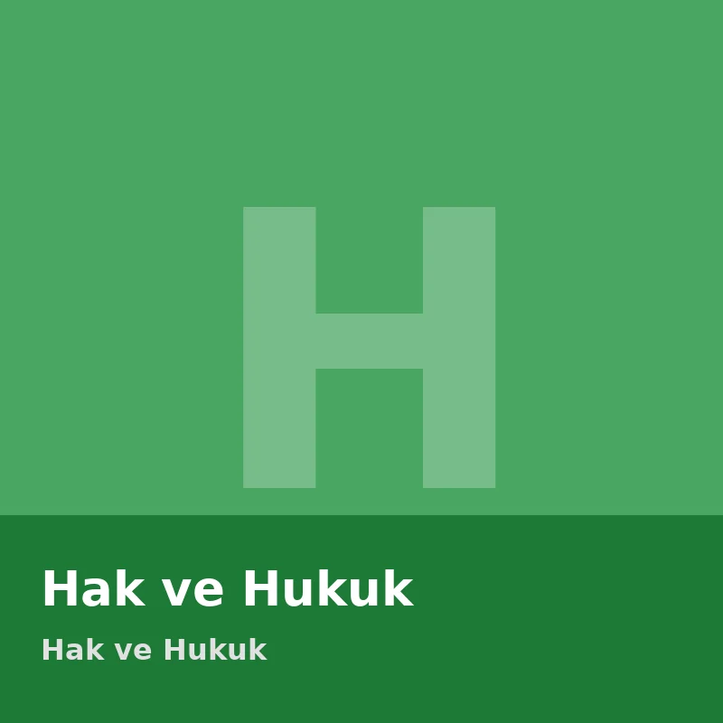 Hak ve Hukuk
