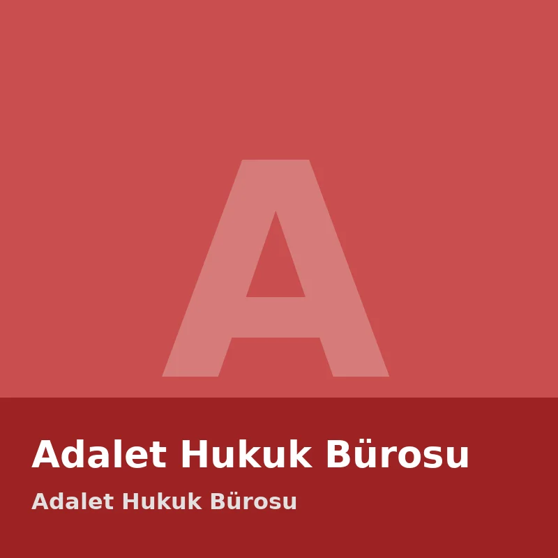 Adalet Hukuk Bürosu